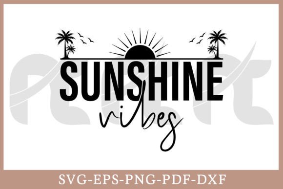 Download Sunshine Vibes Summer Shirt SVG Cut File - Summer shirt svg Collection