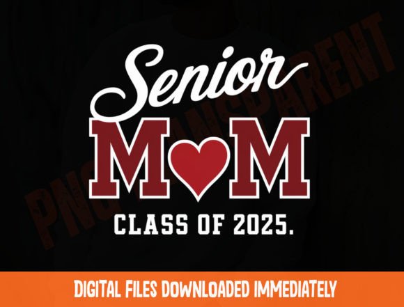 Download Senior Mom Class of 2025 Png - Class of 2025 Collection