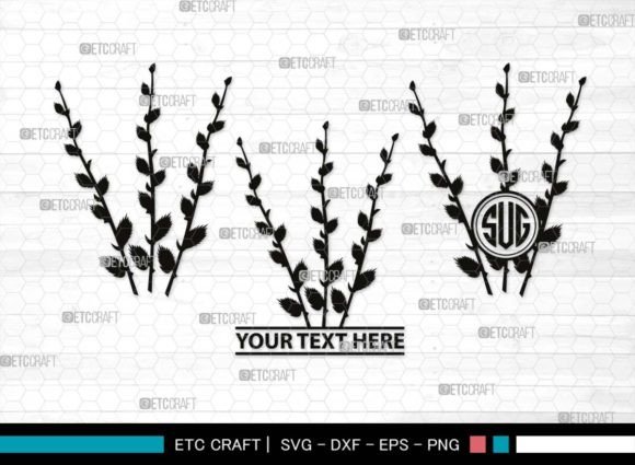 Download Pussy Willow Monogram, Spring Nature Svg - Monogram Collection